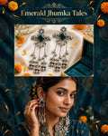 Emerald Jhumka Tales